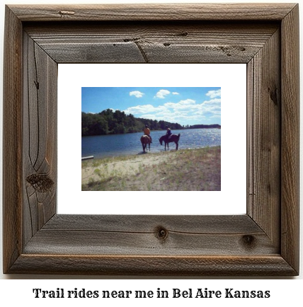 trail rides near me in Bel Aire, Kansas